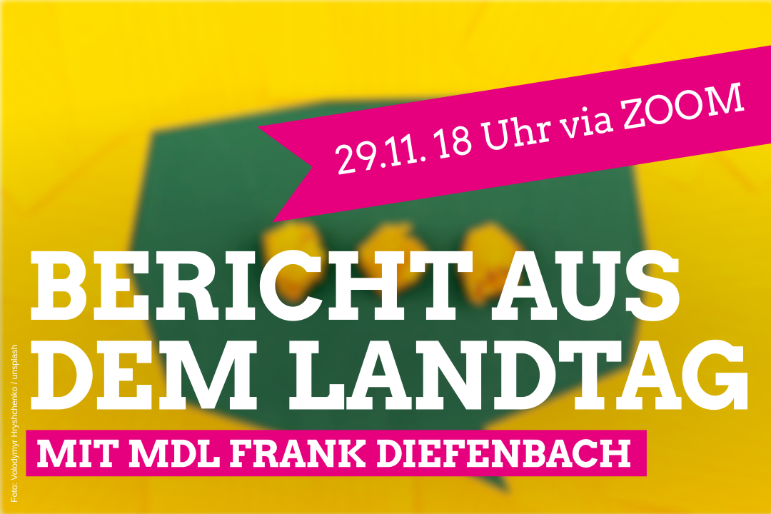 29.11. 18.00 Uhr: Landtagsabgeordneter lädt zum Austausch ein und berichtet über politisch relevante Themen in Hessen